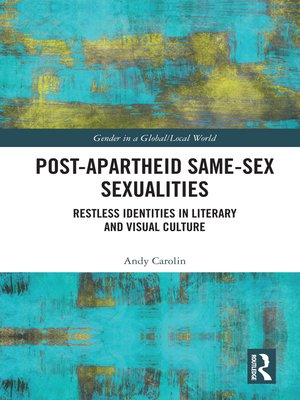 cover image of Post-Apartheid Same-Sex Sexualities